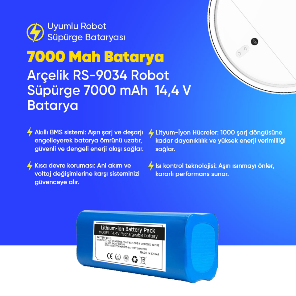 Arçelik RS-9034 Robot Süpürge 7000 mAh  14,4 V Batarya – Orjinal Uyumlu Uzun Ömürlü, Yüksek Performans Pil