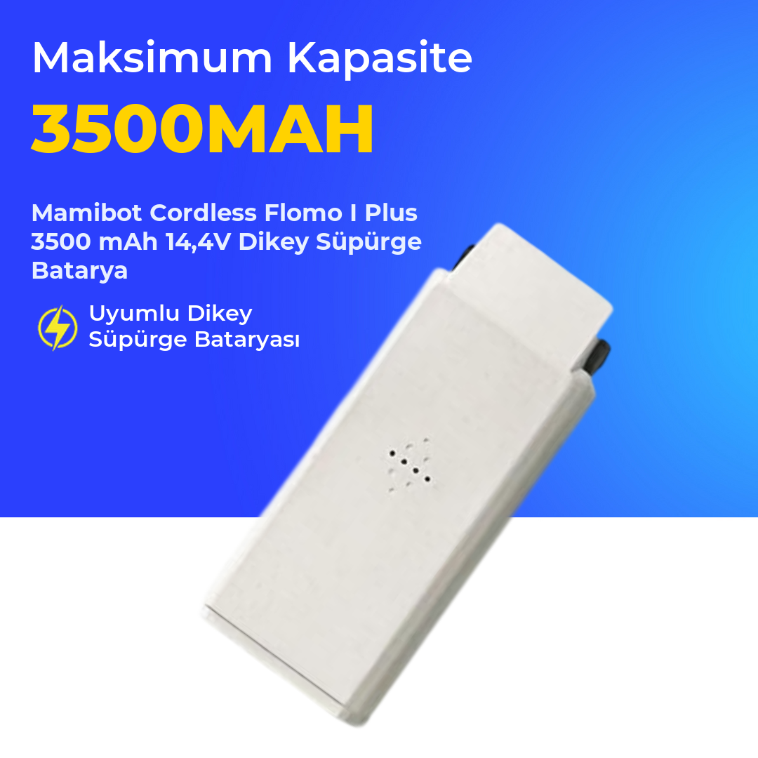 Mamibot Cordless Flomo I Plus 3500 mAh 14,4V Dikey Süpürge Batarya
