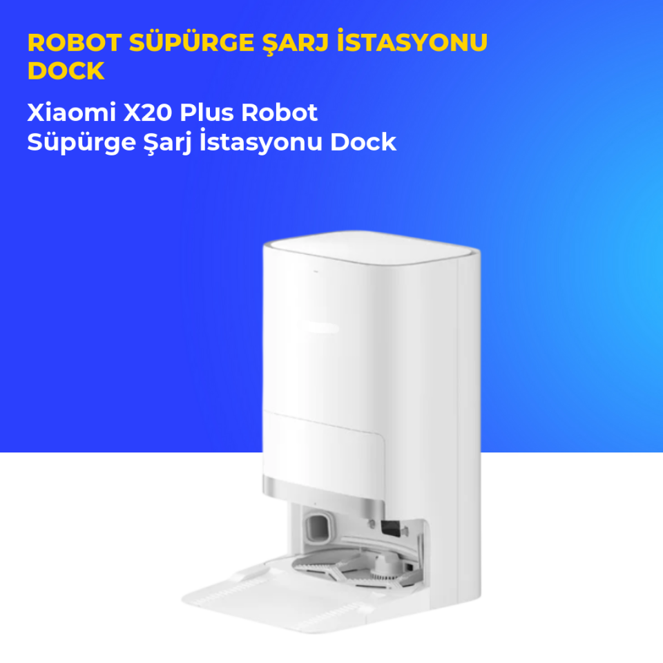 Xiaomi X20 Plus Robot Süpürge Şarj İstasyonu Dock