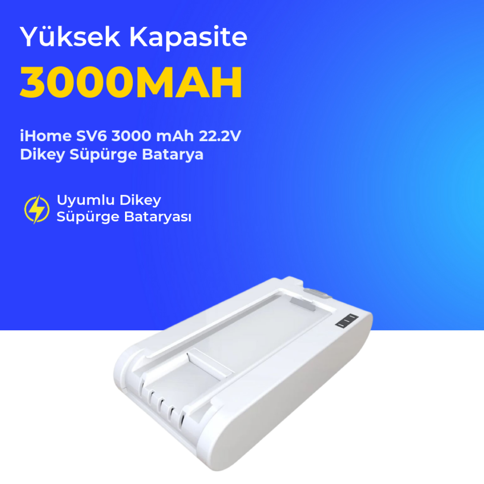 iHome SV6 3000 mAh 22.2V Dikey Süpürge Batarya