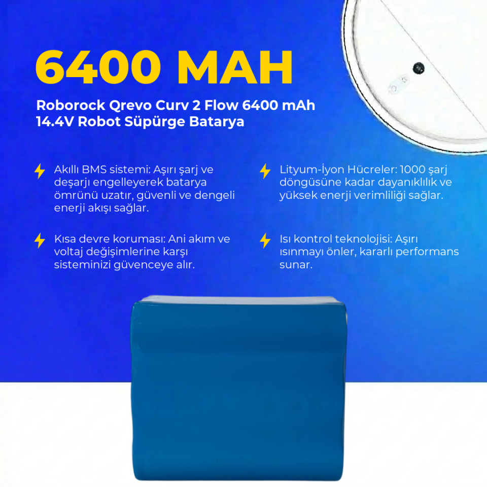 Roborock Qrevo Curv 2 Flow 6400 mAh 14.4V Robot Süpürge Batarya