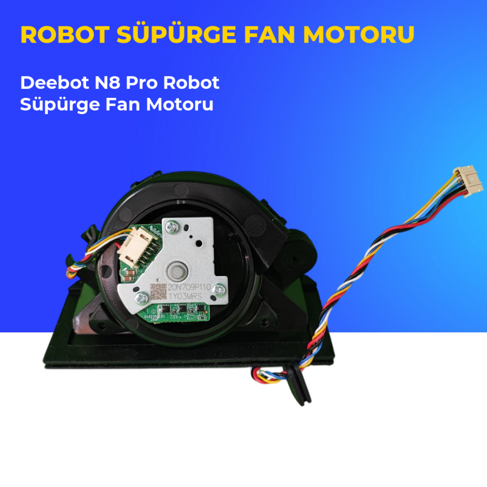 Deebot N8 Pro Robot Süpürge Fan Motoru