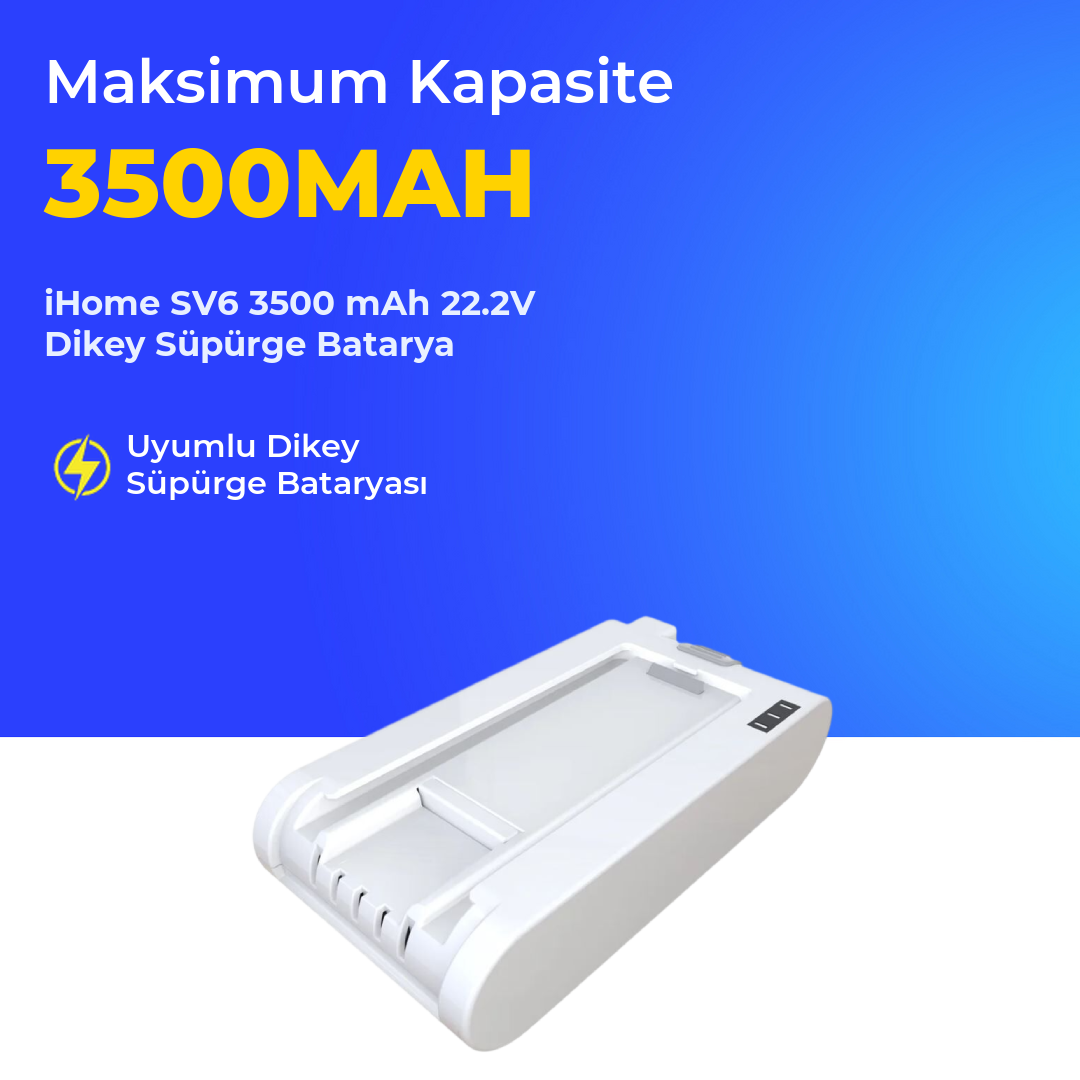 iHome SV6 3500 mAh 22.2V Dikey Süpürge Batarya