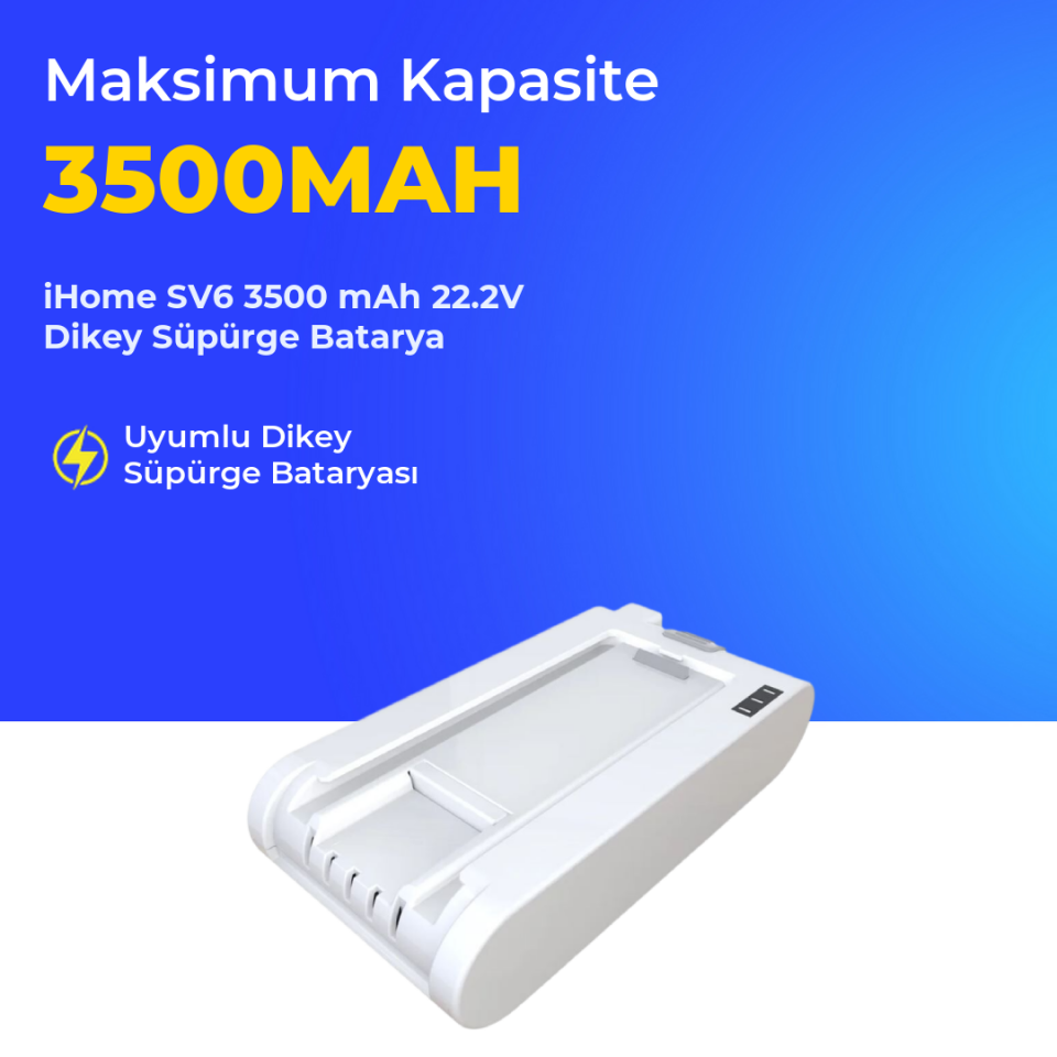 iHome SV6 3500 mAh 22.2V Dikey Süpürge Batarya