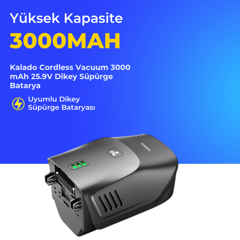 Kalado Cordless Vacuum 3000 mAh 25.9V Dikey Süpürge Batarya