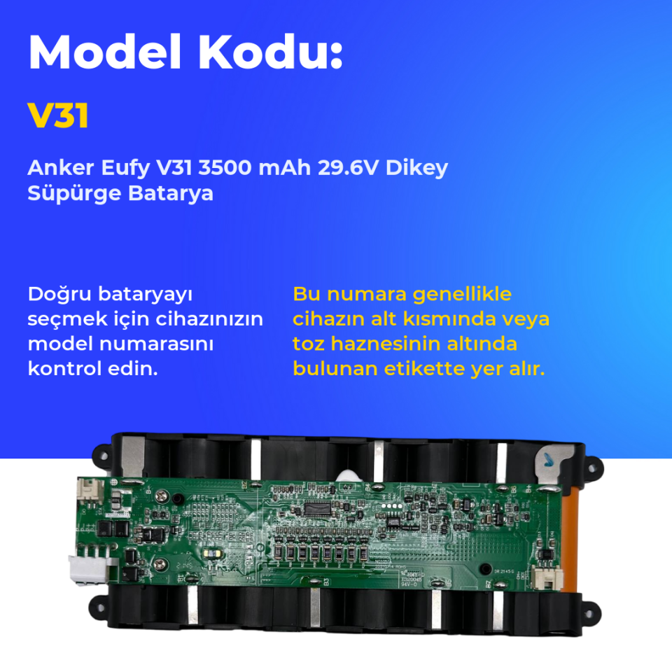 Anker Eufy V31 3500 mAh 29.6V Dikey Süpürge Batarya