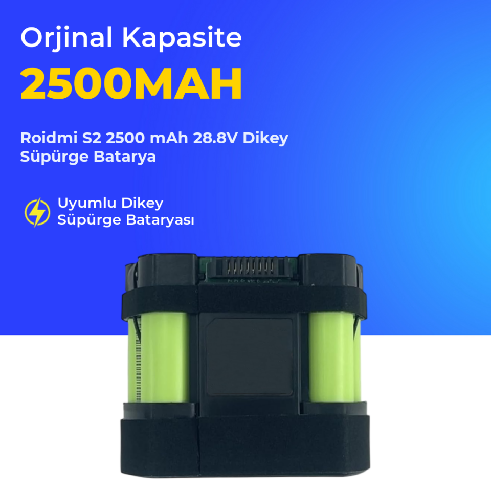 Roidmi S2 2500 mAh 28.8V Dikey Süpürge Batarya