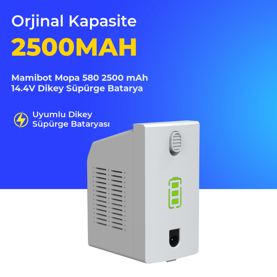Mamibot Mopa 580 2500 mAh 14.4V Dikey Süpürge Batarya