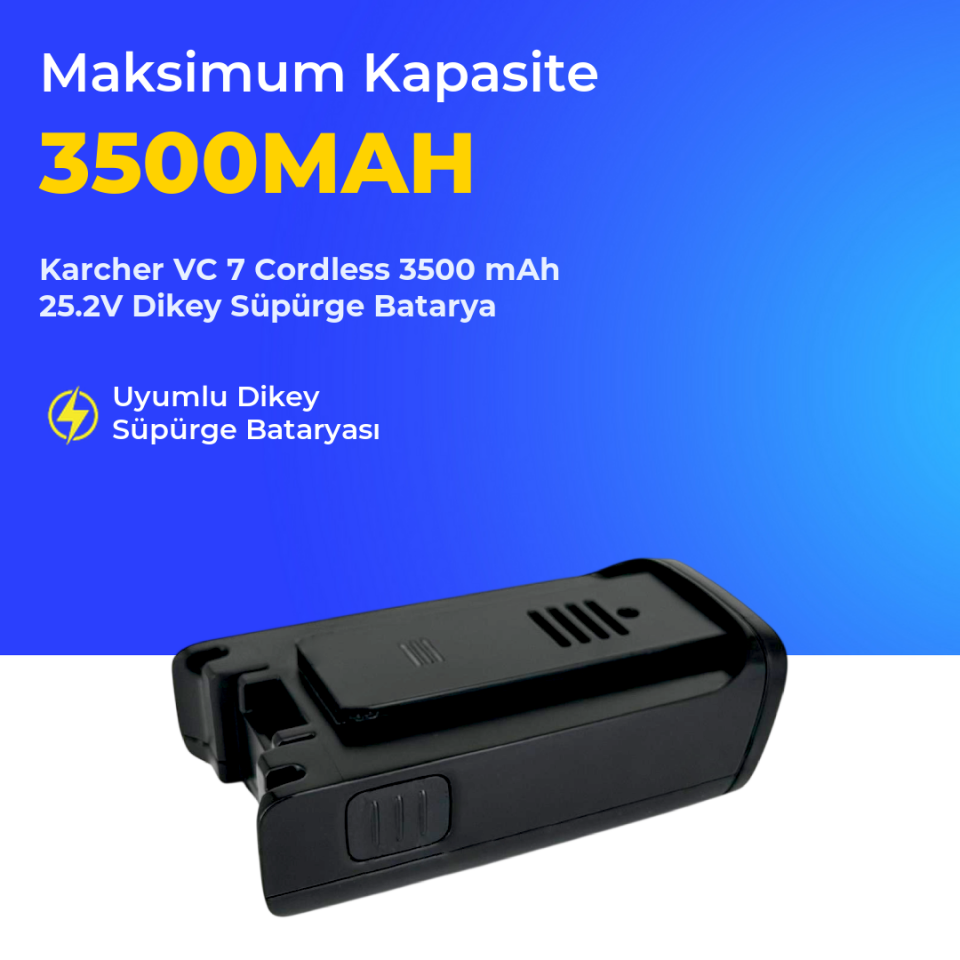Karcher VC 7 Cordless 3500 mAh 25.2V Dikey Süpürge Batarya