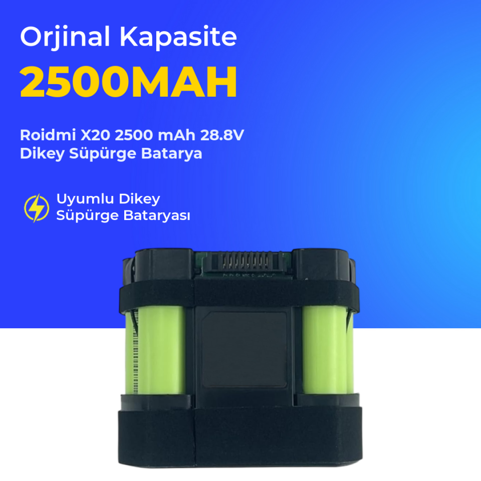 Roidmi X20 2500 mAh 28.8V Dikey Süpürge Batarya