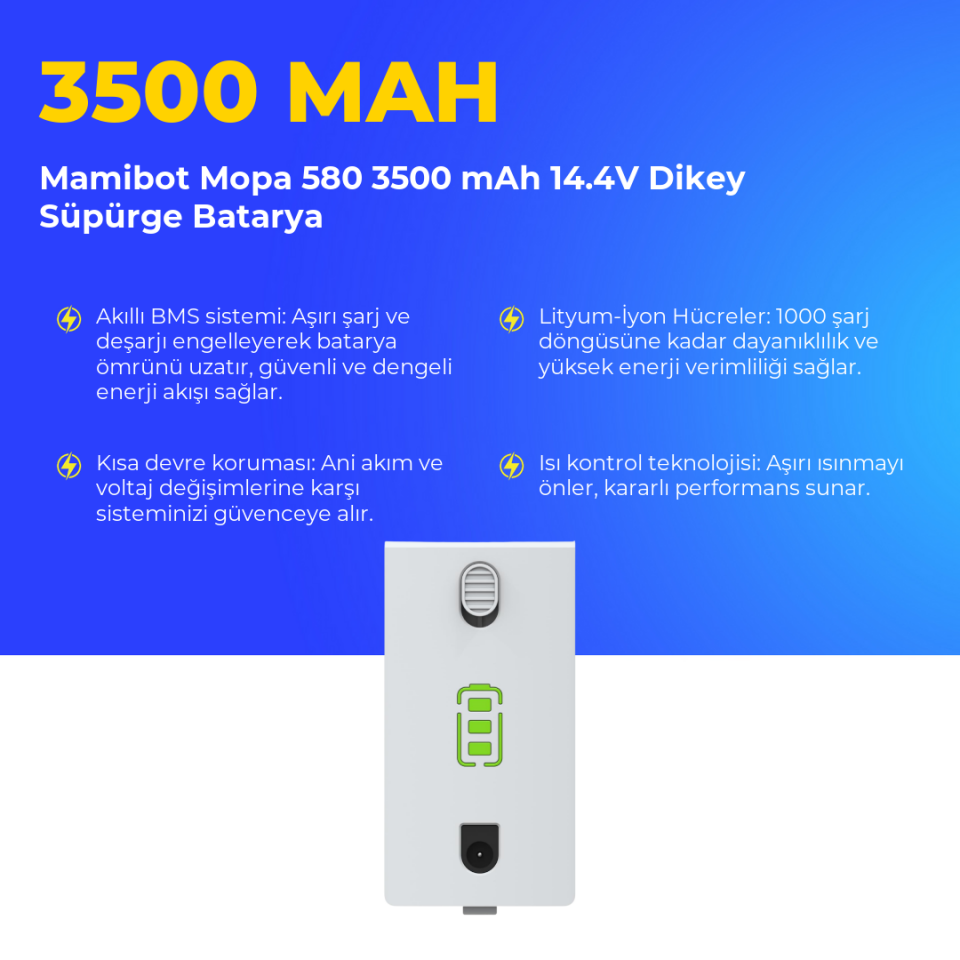 Mamibot Mopa 580 3500 mAh 14.4V Dikey Süpürge Batarya