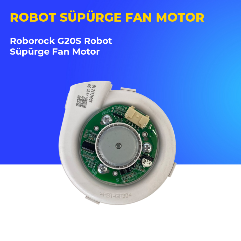 Roborock G20S Robot Süpürge Fan Motor