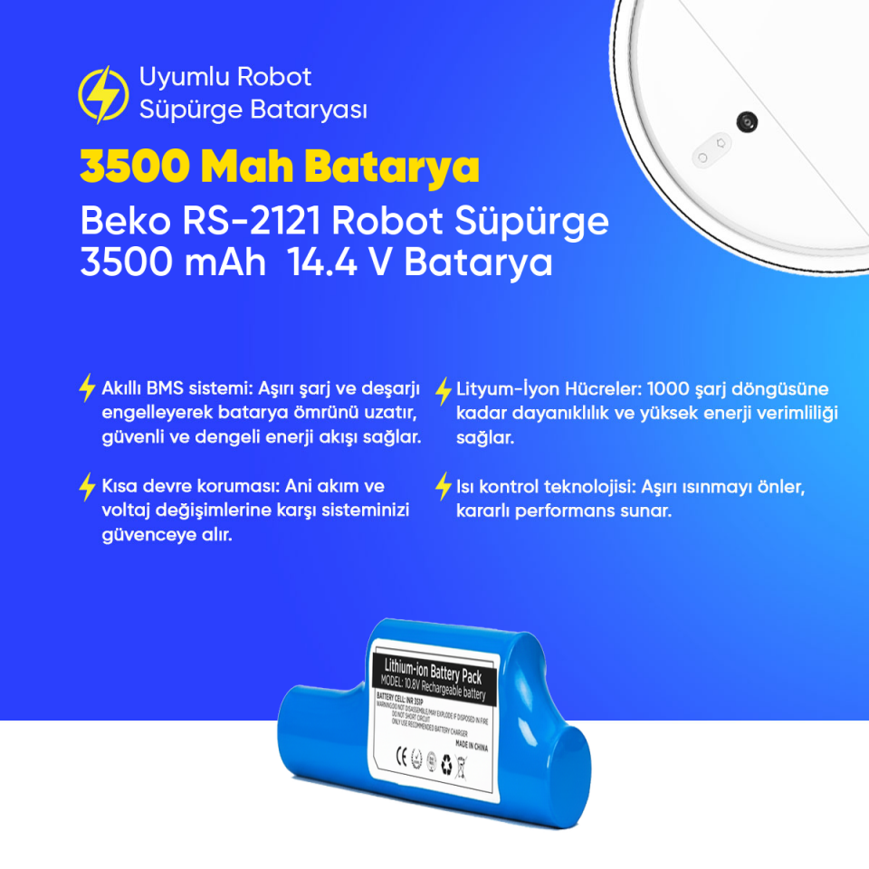 Beko RS-2121 Robot Süpürge 3500 mAh  14.4 V Batarya – Orjinal Uyumlu Uzun Ömürlü, Yüksek Performans Pil