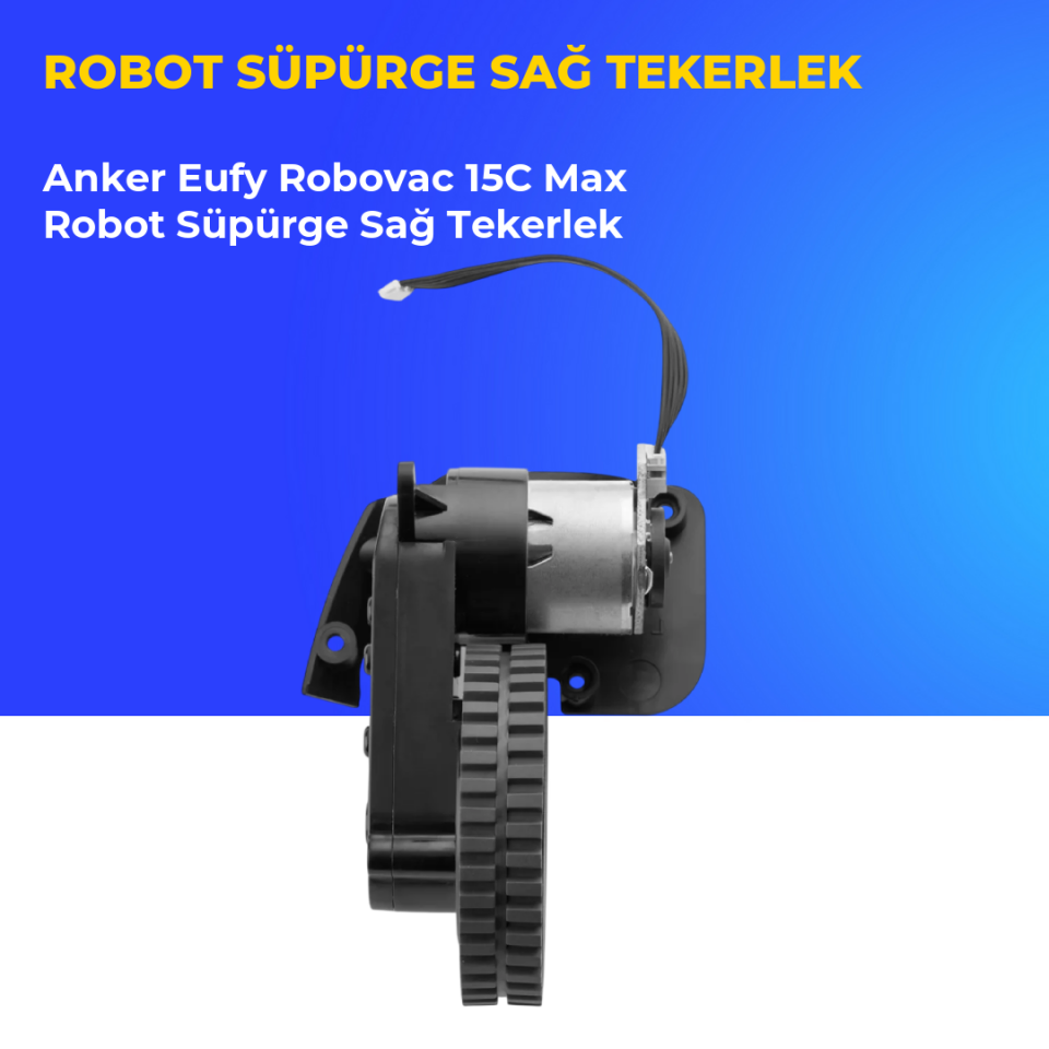 Anker Eufy Robovac 15C Max Robot Süpürge Sağ Tekerlek