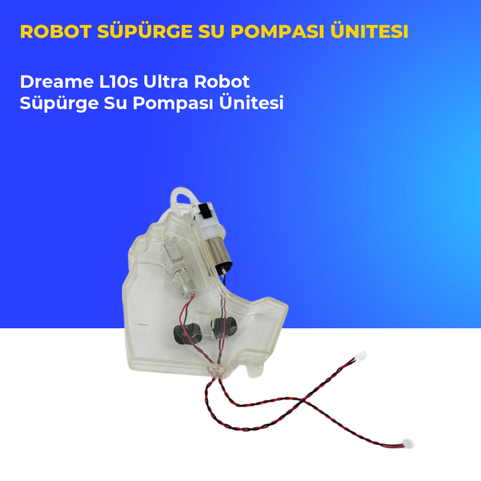 Dreame L10s Ultra Robot Süpürge Su Pompası Ünitesi