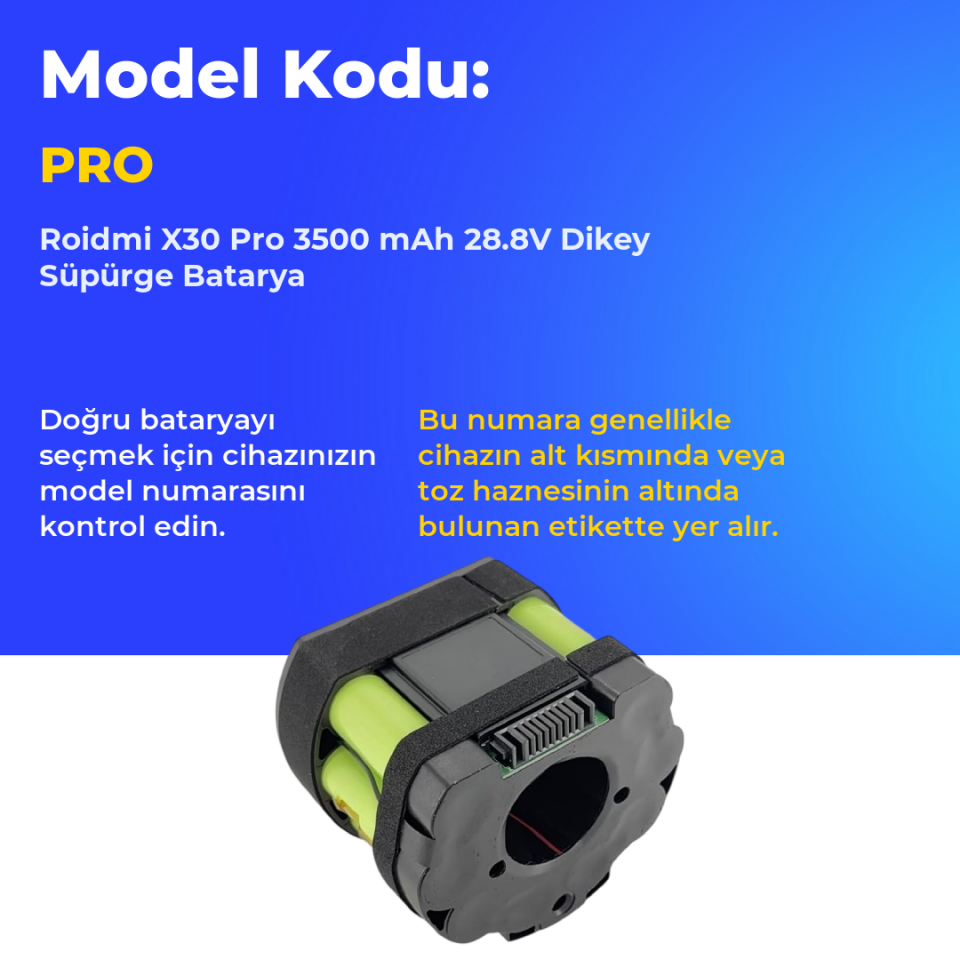 Roidmi X30 Pro 3500 mAh 28.8V Dikey Süpürge Batarya