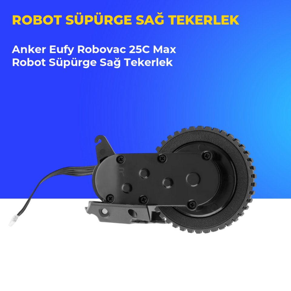 Anker Eufy Robovac 25C Max Robot Süpürge Sağ Tekerlek