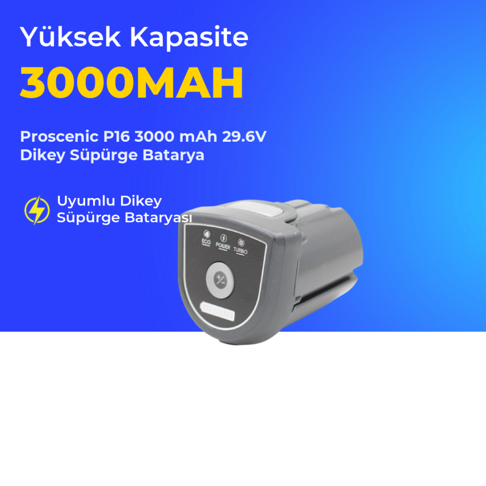 Proscenic P16 3000 mAh 29.6V Dikey Süpürge Batarya