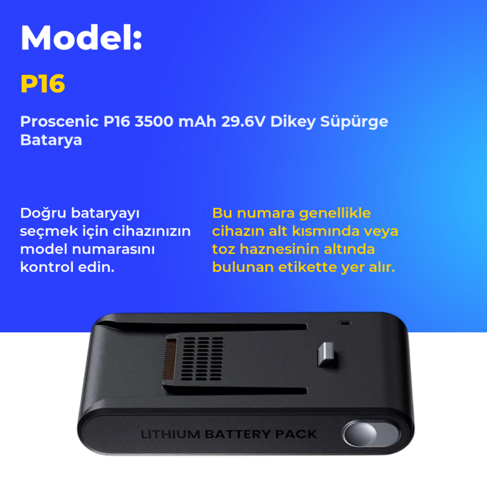 Proscenic P16 3500 mAh 29.6V Dikey Süpürge Batarya