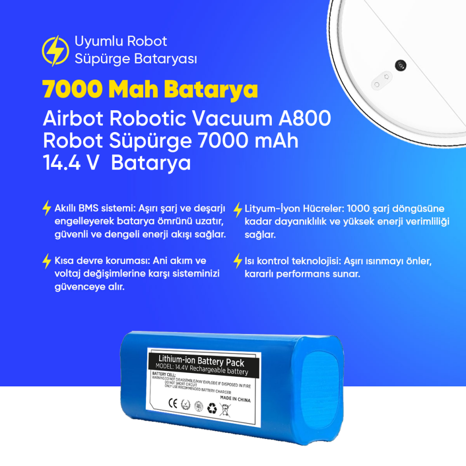 Airbot Robotic Vacuum A800 Robot Süpürge 7000 mAh 14.4 V  Batarya – Orjinal Uyumlu Uzun Ömürlü, Yüksek Performans Pil