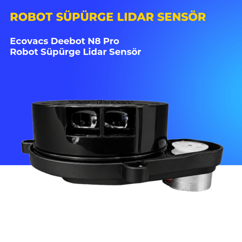 Ecovacs Deebot N8 Pro Robot Süpürge Lidar Sensör