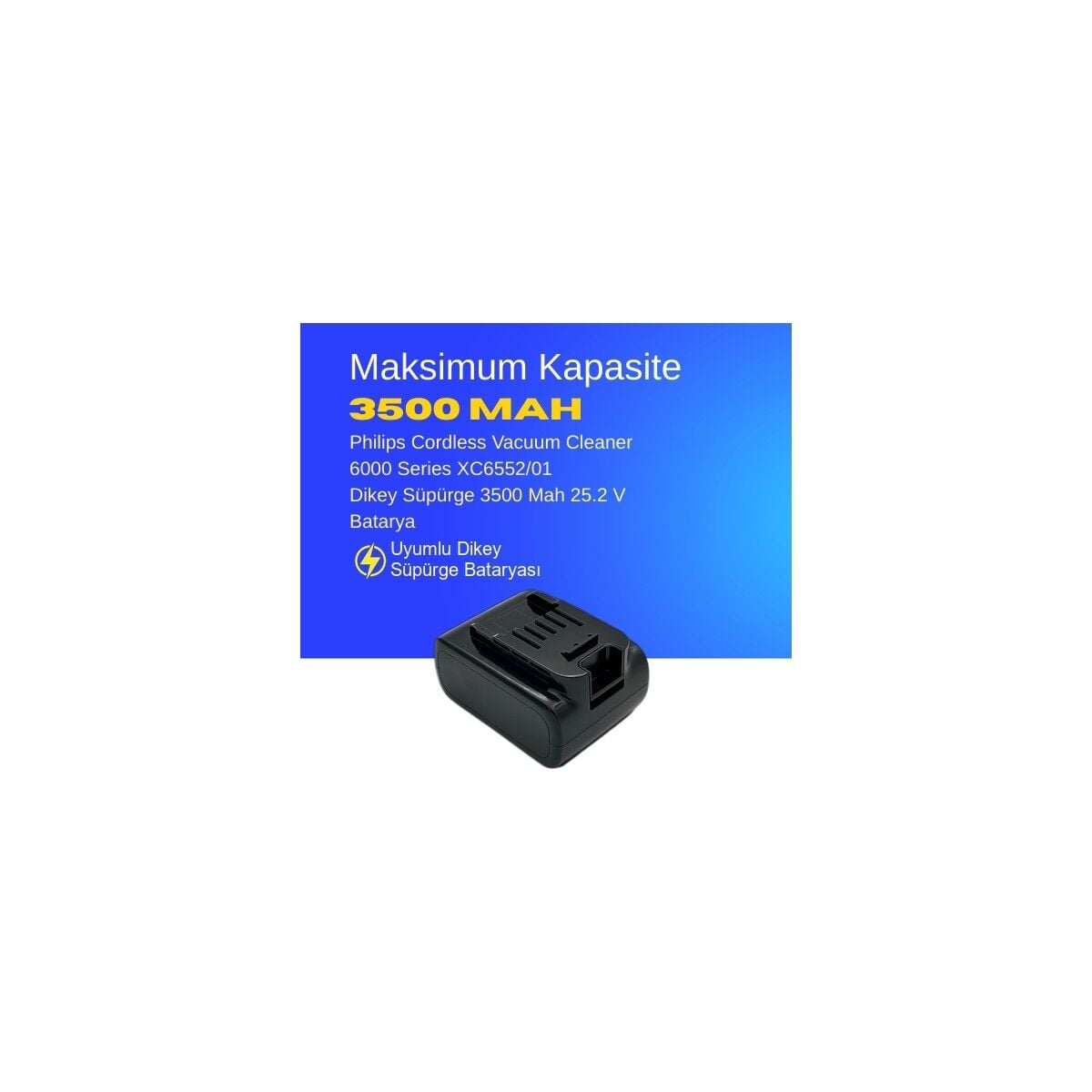 Philips 6000 Serisi XC6557/01 Islak Kuru Şarjlı Dikey Süpürge 3500 Mah 25.2 V Batarya – Orjinal Uyumlu Uzun Ömürlü, Maksimum Performans Pil