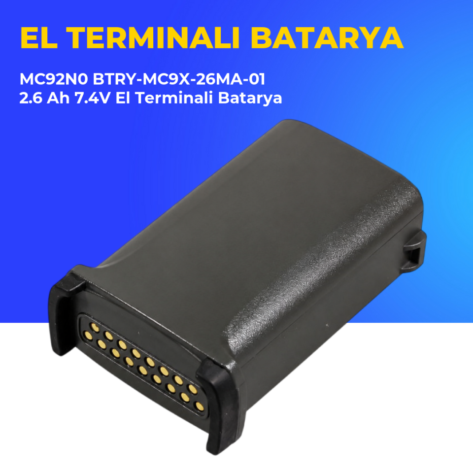 MC92N0 BTRY-MC9X-26MA-01 2.6 Ah 7.4V El Terminali Batarya