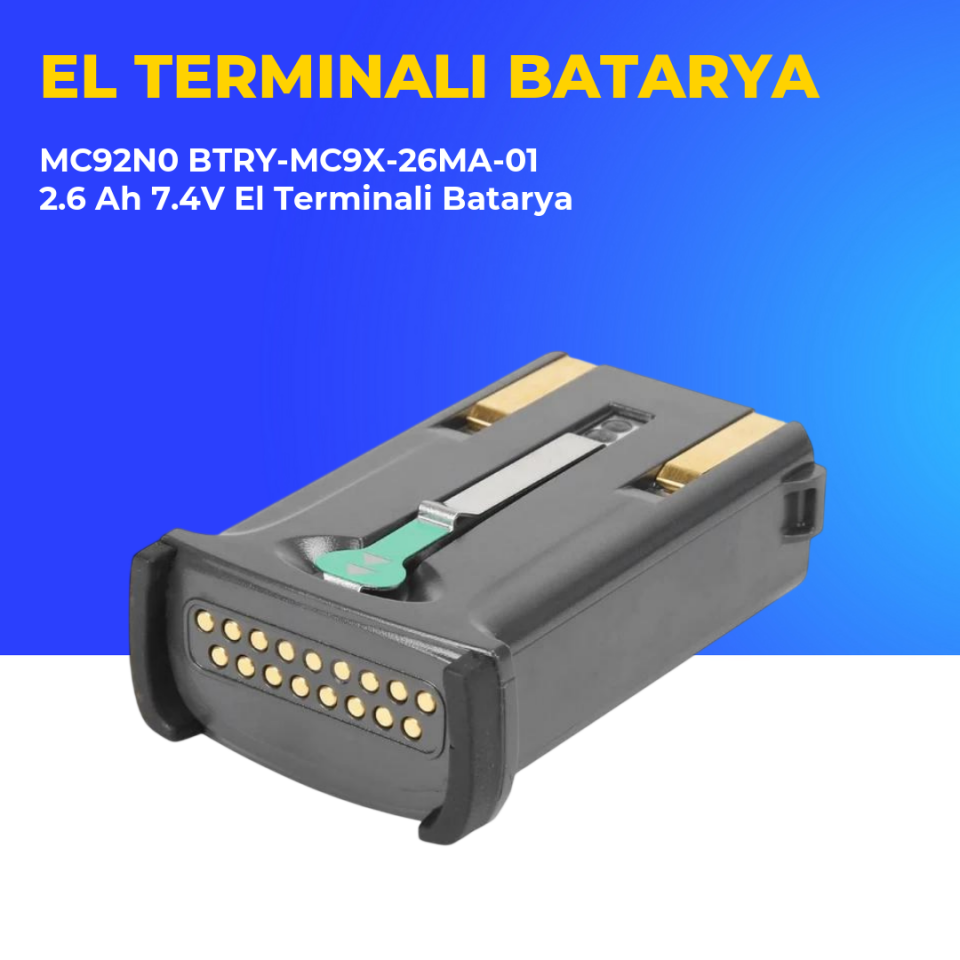 MC92N0 BTRY-MC9X-26MA-01 2.6 Ah 7.4V El Terminali Batarya