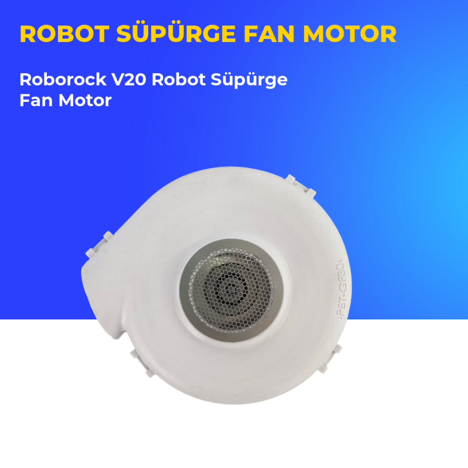 Roborock V20 Robot Süpürge Fan Motor