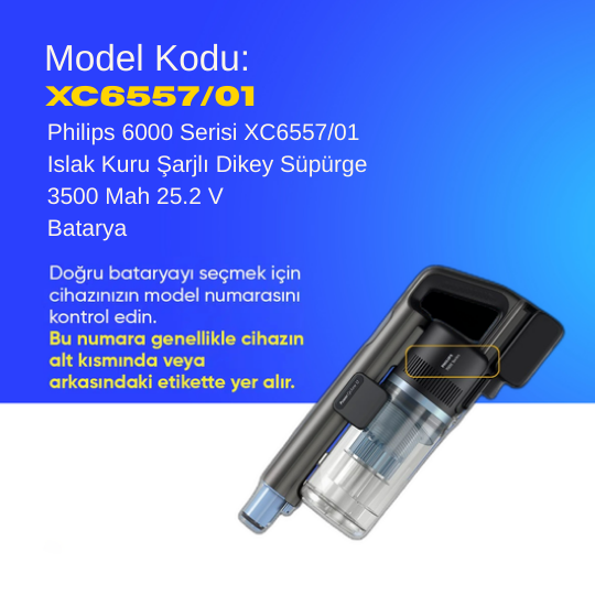 Philips 6000 Serisi XC6557/01 Islak Kuru Şarjlı Dikey Süpürge 3500 Mah 25.2 V Batarya – Orjinal Uyumlu Uzun Ömürlü, Maksimum Performans Pil