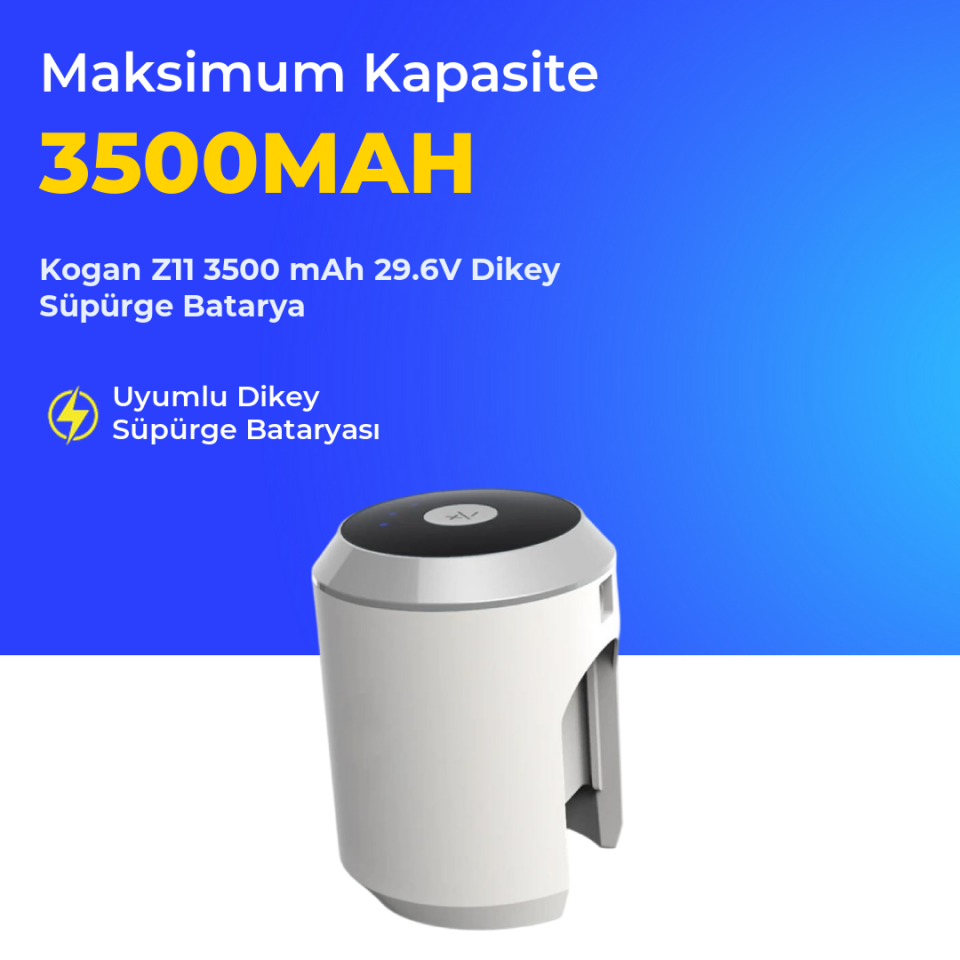 Kogan Z11 3500 mAh 29.6V Dikey Süpürge Batarya
