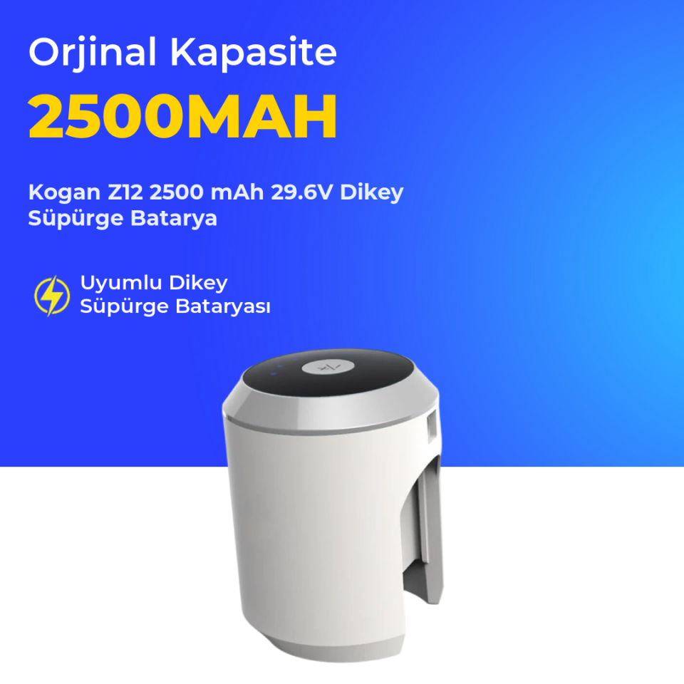 Kogan Z12 2500 mAh 29.6V Dikey Süpürge Batarya