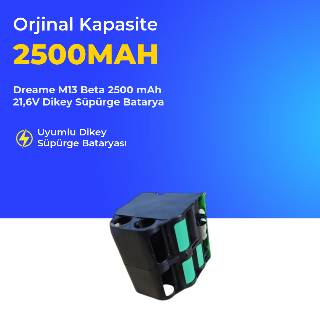 Dreame M13 Beta 2500 mAh 21,6V Dikey Süpürge Batarya