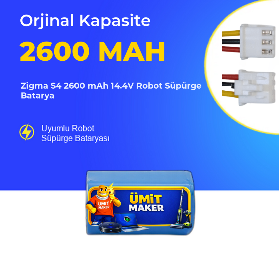 Zigma S4 2600 mAh 14.4V Robot Süpürge Batarya