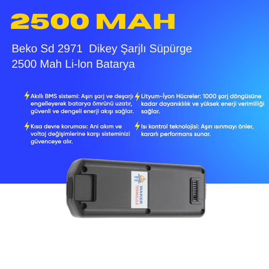 Beko Sd 2971 Dikey Şarjlı Süpürge 2500 Mah Li-Ion Batarya ( 8 Pinli )– Orjinal Uyumlu , Yüksek Performans Pil