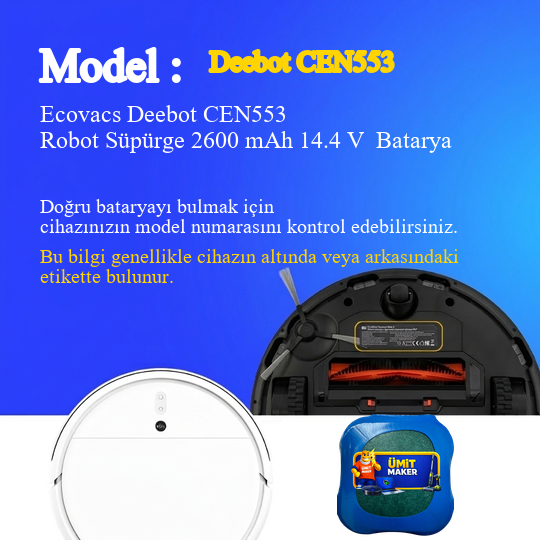 Ecovacs Deebot CEN553 Robot Süpürge 2600 mAh 14.4 V  Batarya – Orjinal Uyumlu Uzun Ömürlü, Yüksek Performans Pil