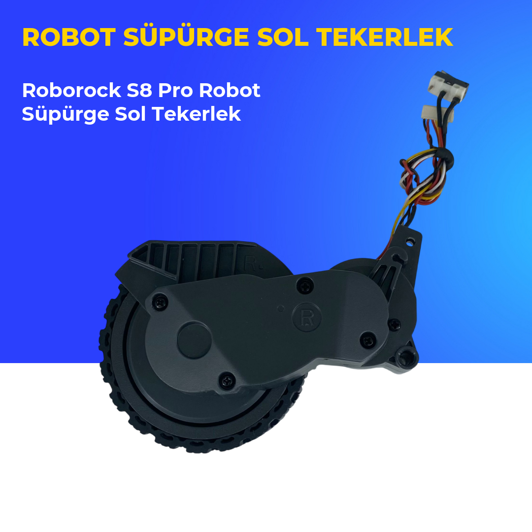 Roborock S8 Pro Robot Süpürge Sol Tekerlek