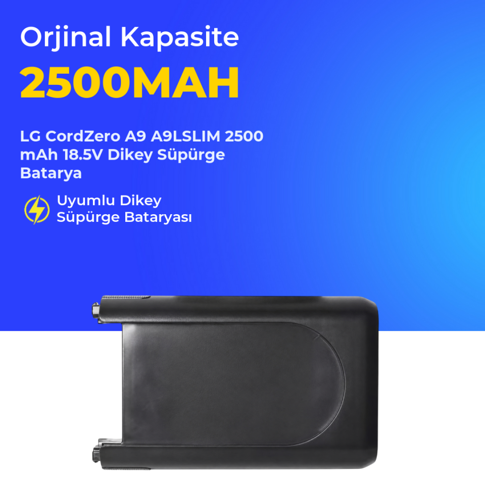 LG CordZero A9 A9LSLIM 2500 mAh 18.5V Dikey Süpürge Batarya