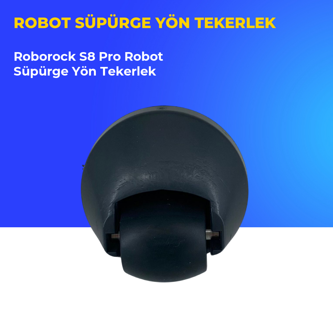 Roborock S8 Pro Robot Süpürge Yön Tekerlek