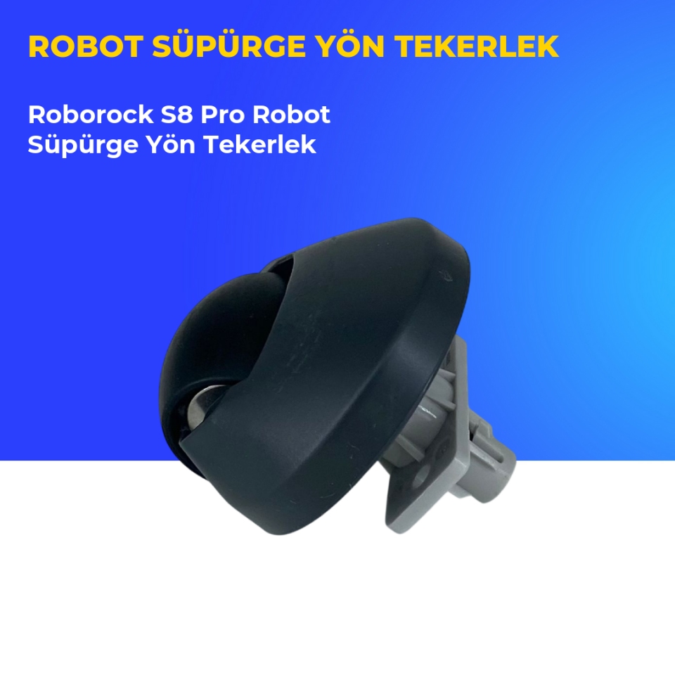 Roborock S8 Pro Robot Süpürge Yön Tekerlek