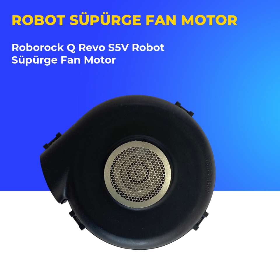 Roborock Q Revo S5V Robot Süpürge Fan Motor