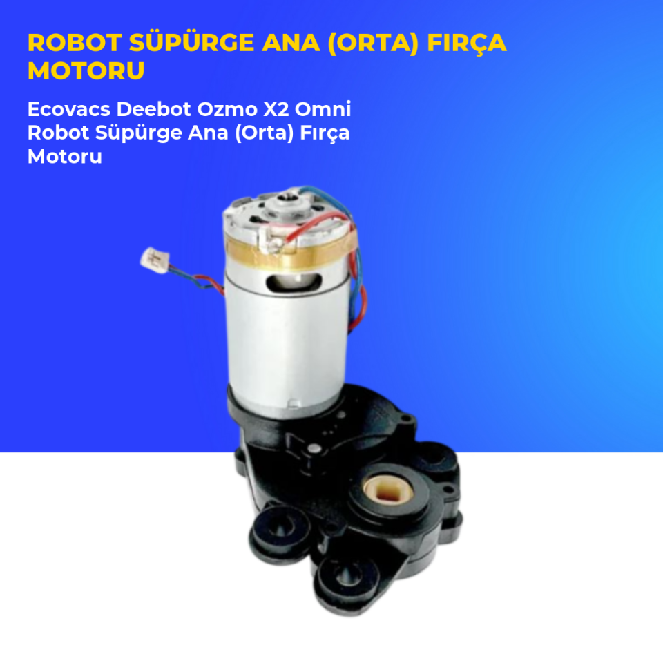 Ecovacs Deebot Ozmo X2 Omni Robot Süpürge Ana (Orta) Fırça Motoru
