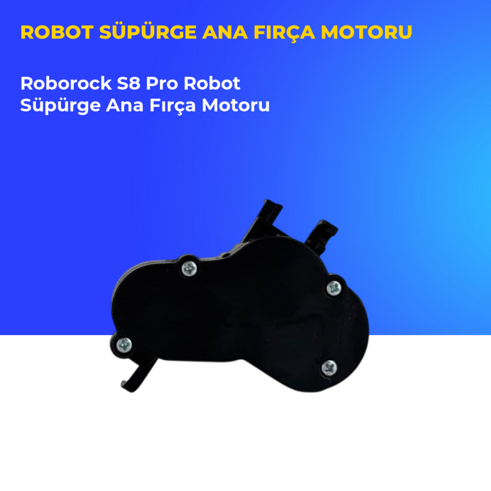 Roborock S8 Pro Robot Süpürge Ana Fırça Motoru