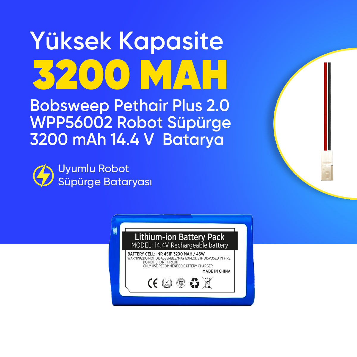 Bobsweep Pethair Plus 2.0 WPP56002 Robot Süpürge 3200 mAh 14.4 V  Batarya – Orjinal Uyumlu Uzun Ömürlü, Yüksek Performans Pil