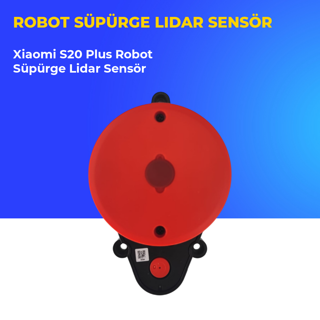 Xiaomi S20 Plus Robot Süpürge Lidar Sensör