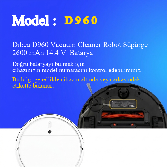 Dibea D960 Vacuum Cleaner Robot Süpürge 2600 mAh 14.4 V  Batarya – Orjinal Uyumlu Uzun Ömürlü, Yüksek Performans Pil