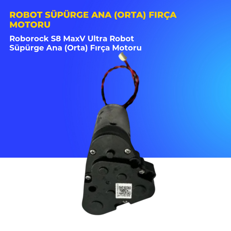 Roborock S8 MaxV Ultra Robot Süpürge Ana (Orta) Fırça Motoru