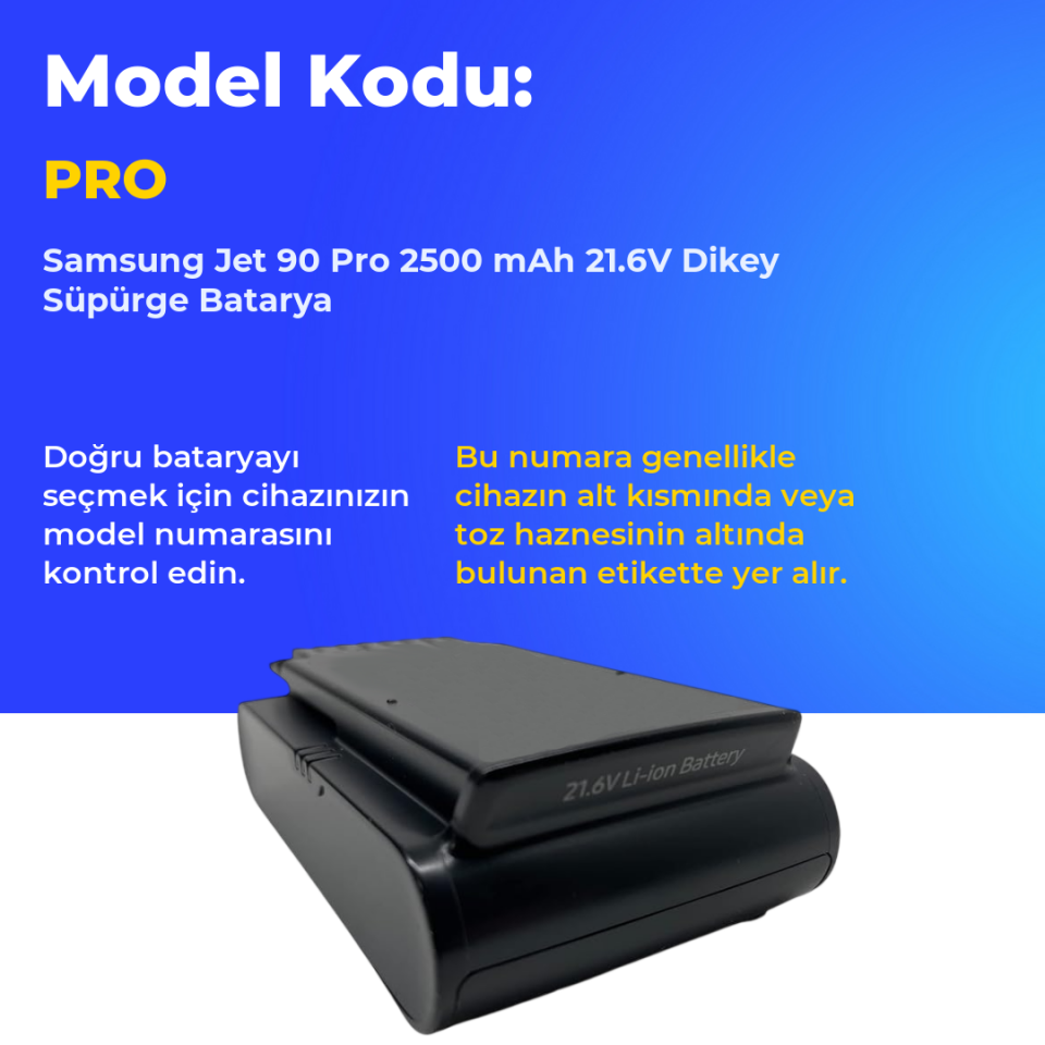Samsung Jet 90 Pro 2500 mAh 21.6V Dikey Süpürge Batarya