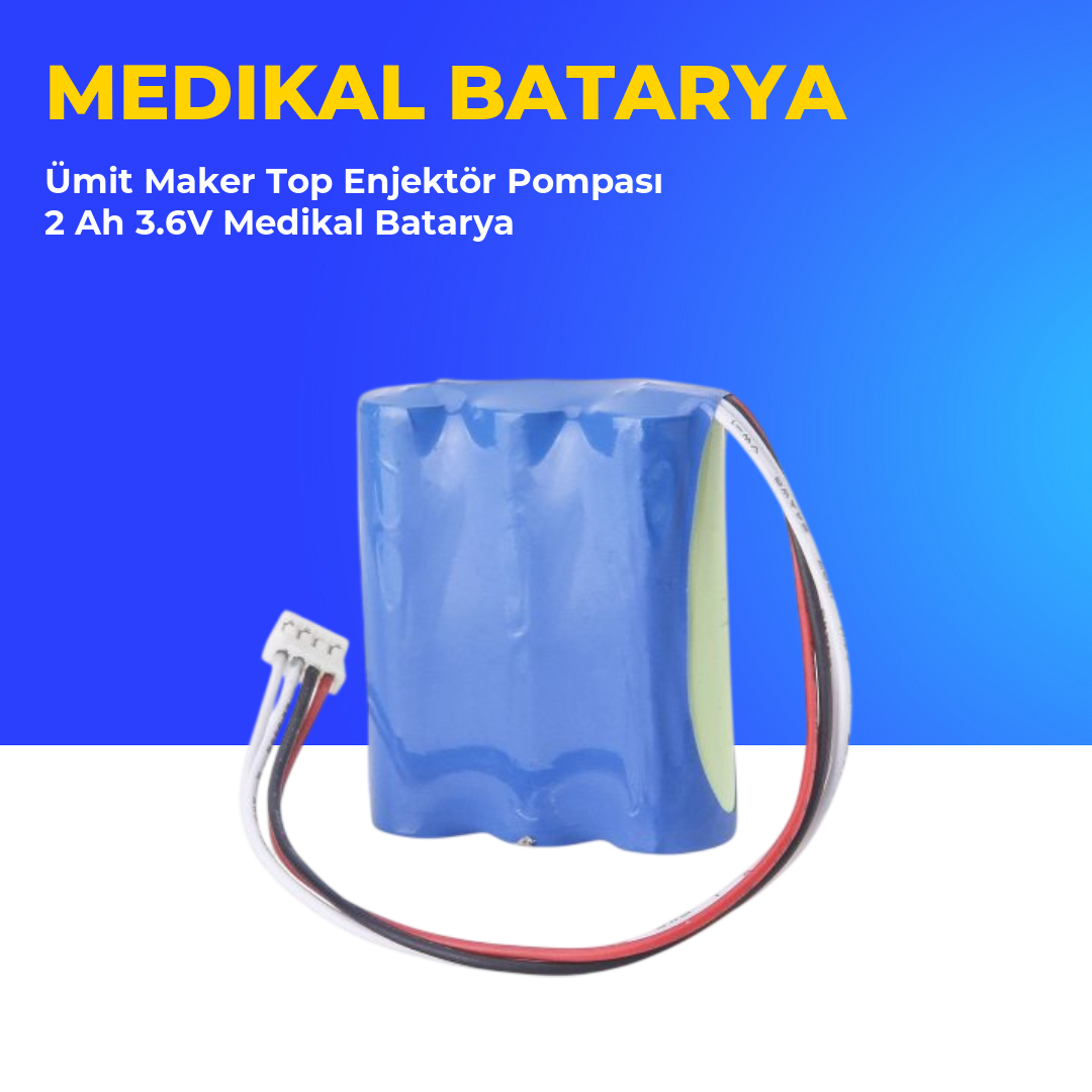 Ümit Maker Top Enjektör Pompası 2 Ah 3.6V Medikal Batarya