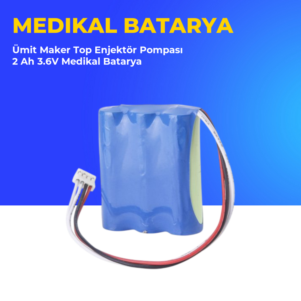 Ümit Maker Top Enjektör Pompası 2 Ah 3.6V Medikal Batarya